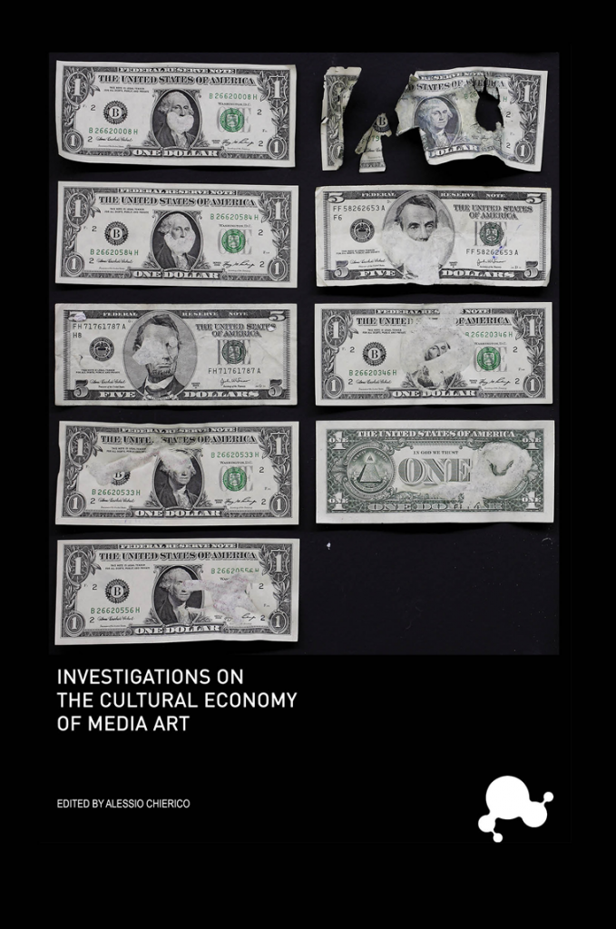 Investigations on the Cultural Economy of Media Art